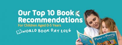 Our Top 10 Book Recommendations for Children 0-5 years